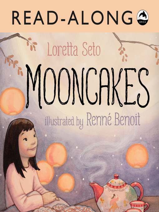 Title details for Mooncakes by Loretta Seto - Wait list